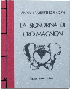 Lamberti-Bocconi. La signorina di Cro-Magnon