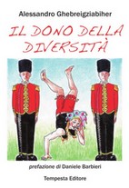 Copertina_mini_Il_dono_della_diversit_libro_Alessandro_Ghebreigziabiher