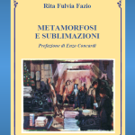 17-7-fazio-rita-fulvia-2019-metamorfosi-e-sublimazioni-copertina